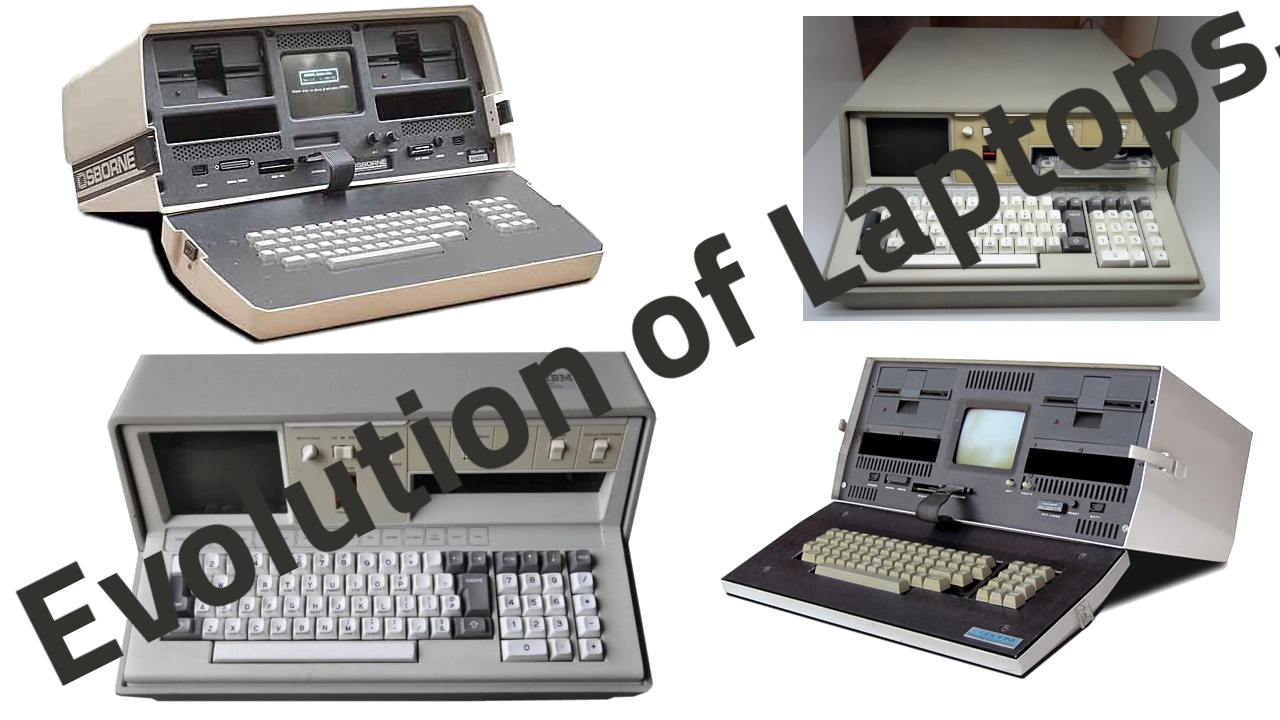 Evolution Of Laptops